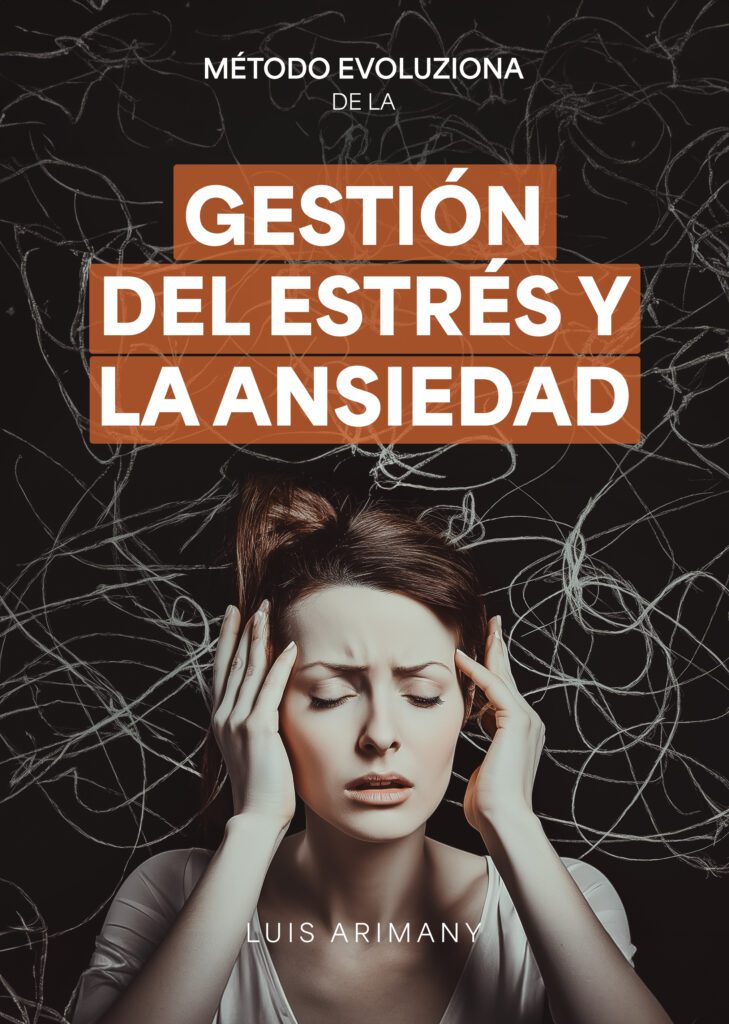 Método Evoluziona de para eliminar estrés y ansiedad